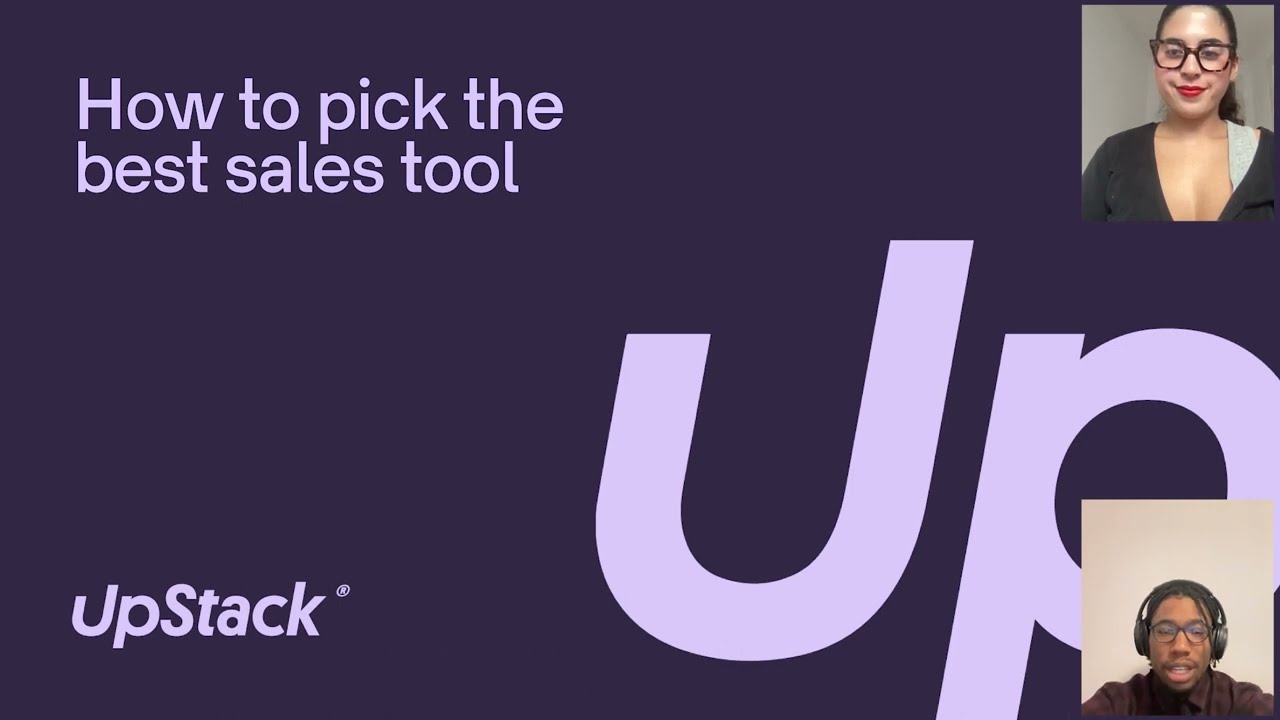 How to Pick the Best Sales Tool | UpStack