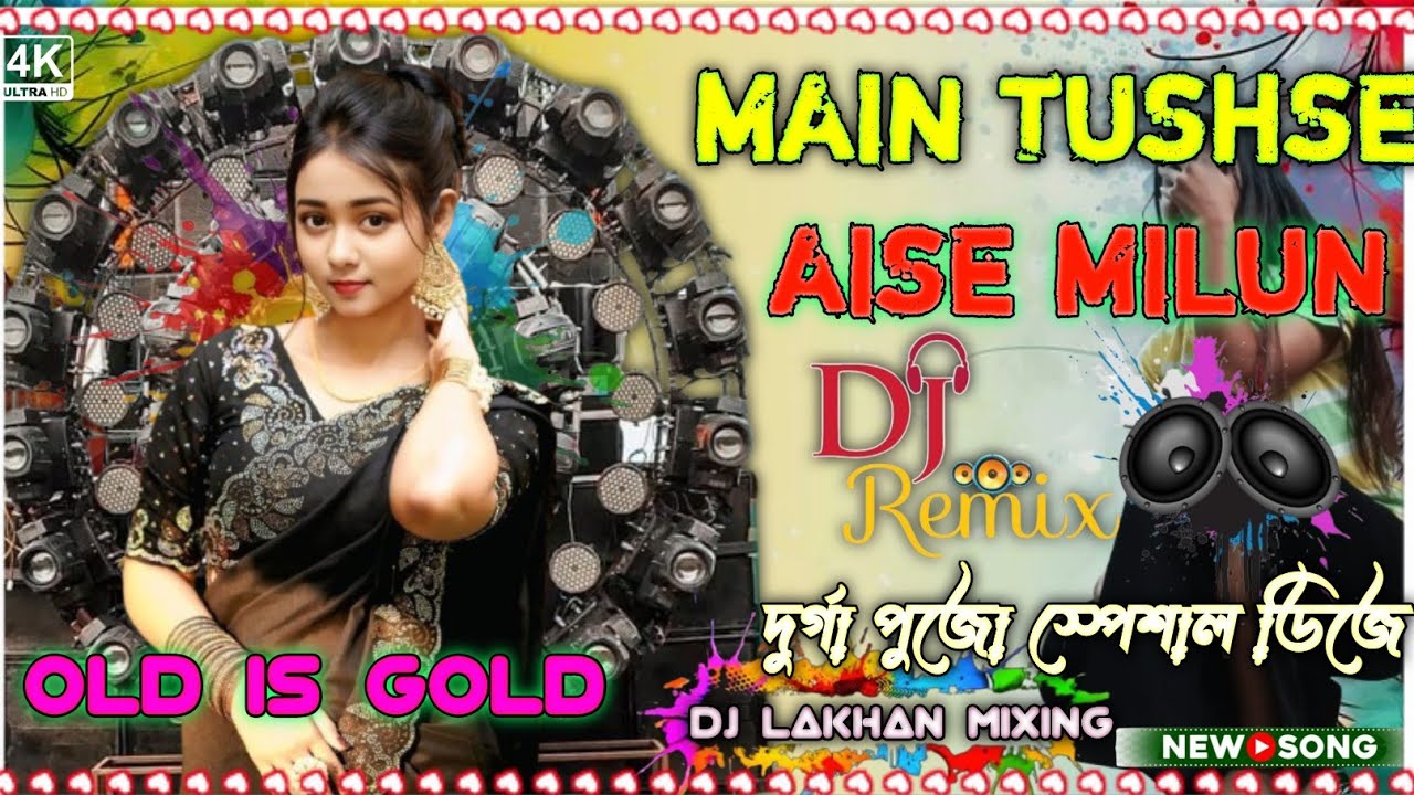 Main tushse aise milun #dj #youtubeshorts #song #dance  Dj lakhan mixing puradanga 