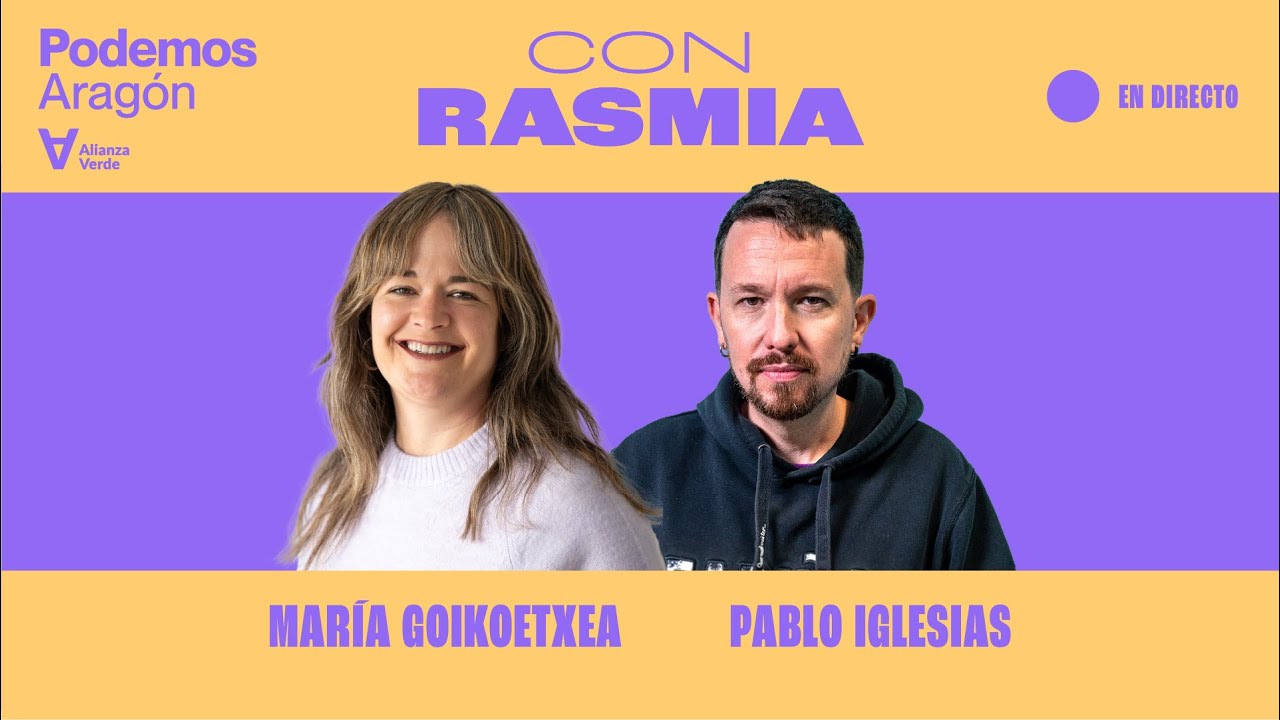 Con Rasmia. Acto en Zaragoza con María Goikoetxea y Pablo Iglesias