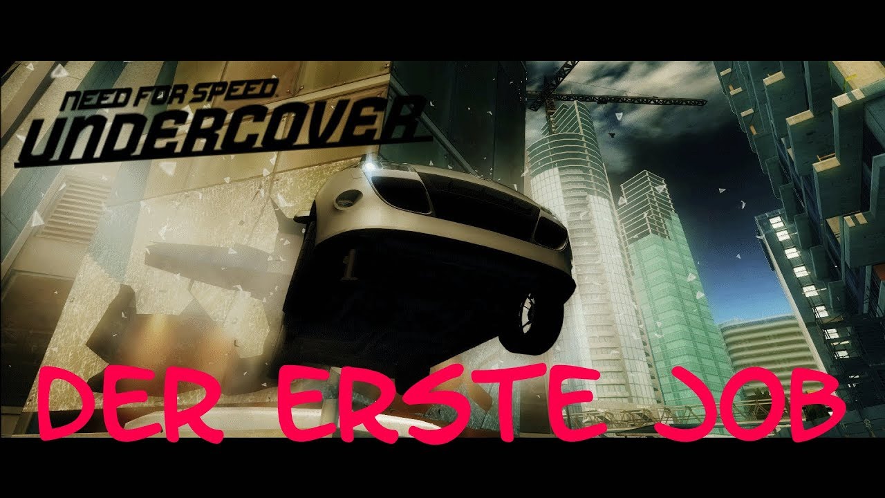 Der erste Job |NfS Undercover|