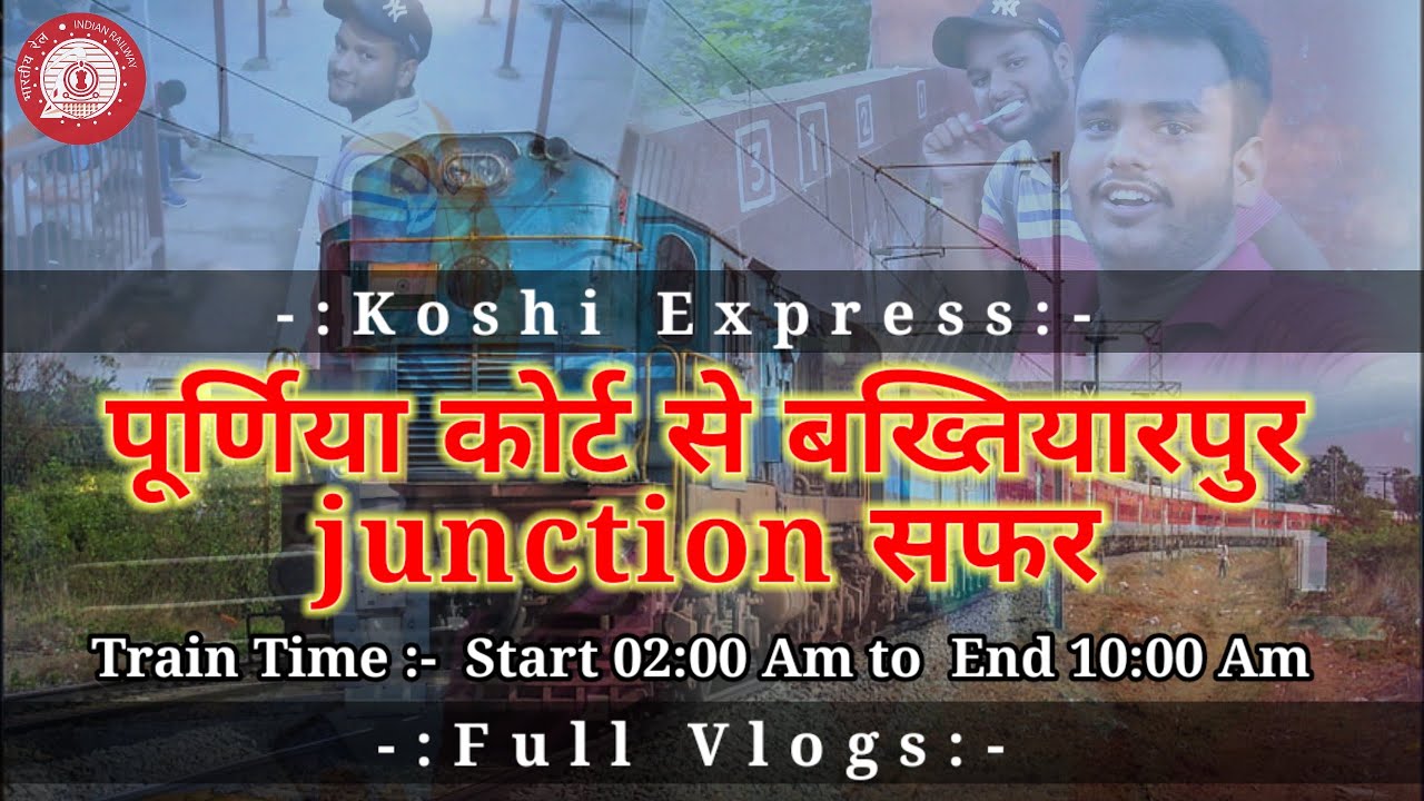 We are going from purnea court To Bakhtiyarpur junction || Journey Vlogs ||Anshu Mehta vlogs