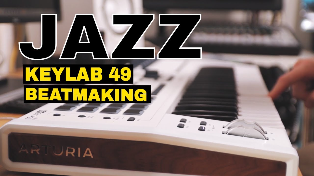 Arturia Keylab 49 MK2 | Jazz Sampled Boombap Beat
