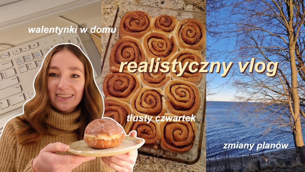 WEEKLY VLOG | walentynki, tłusty czwartek, realistycznie