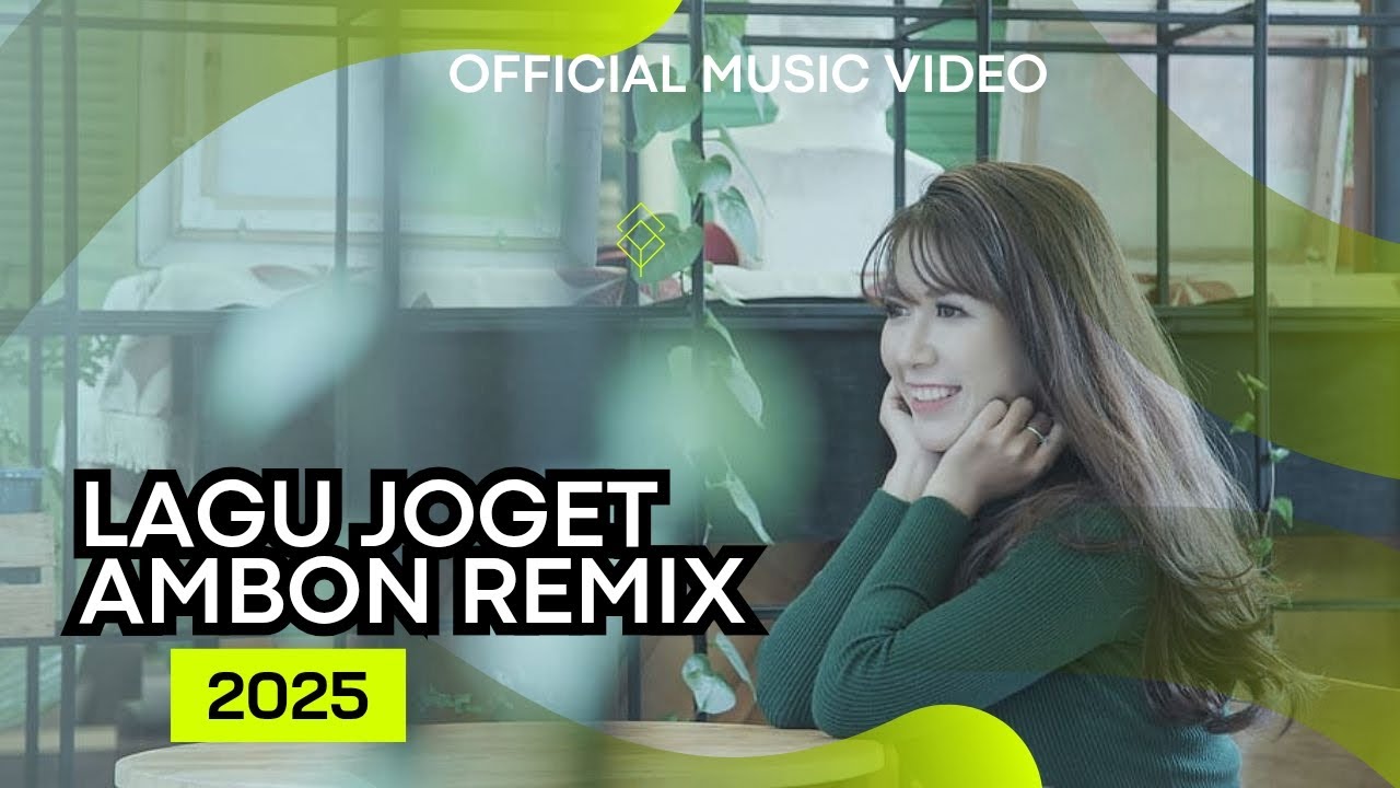 LAGU JOGET AMBON TERBARU 2025 REMIX