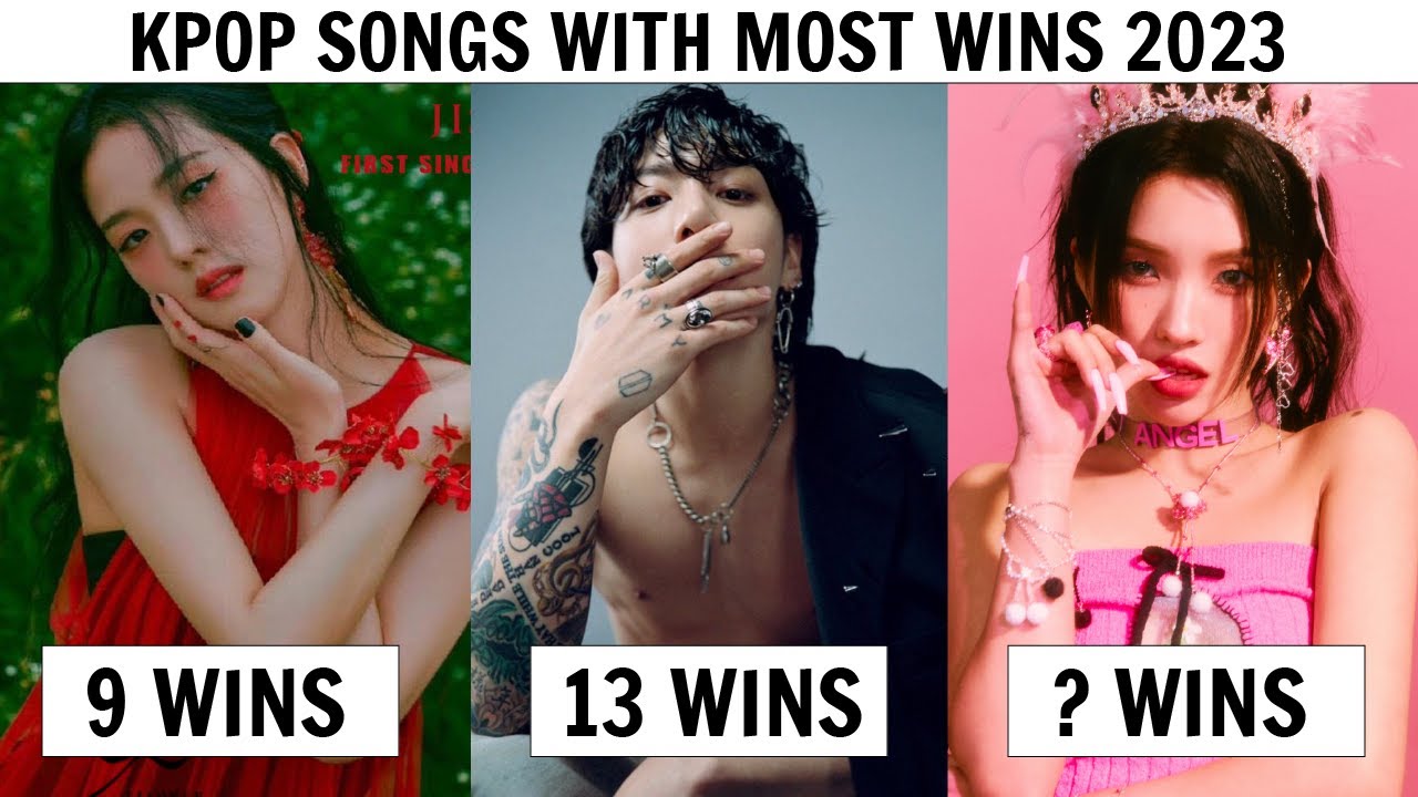 KPOP SONGS WITH MOST MUSIC SHOW WINS 2023