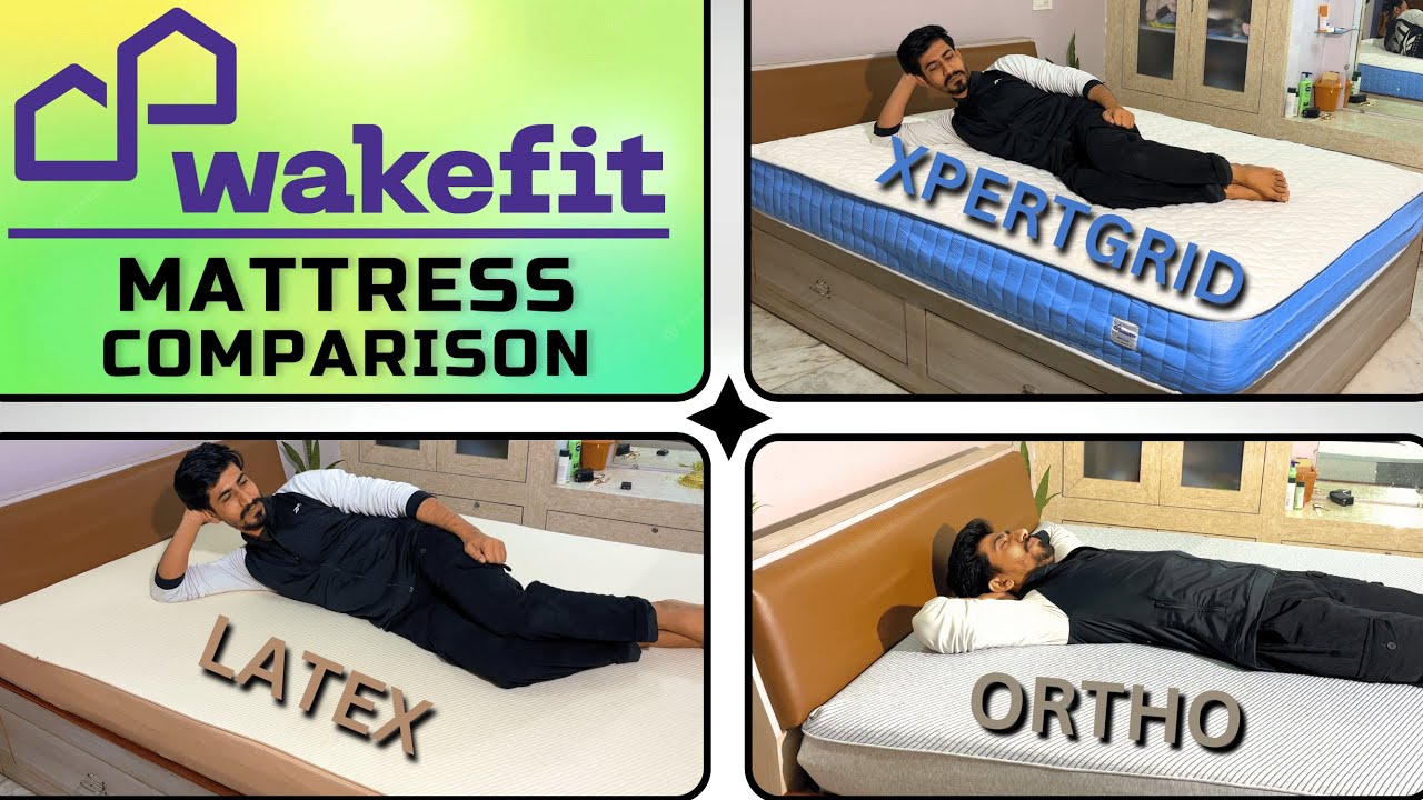 Orthopedic VS Latex Mattress VS XpertGrid Mattress | Best Buying Guide for Mattress 2026 ft. Wakefit