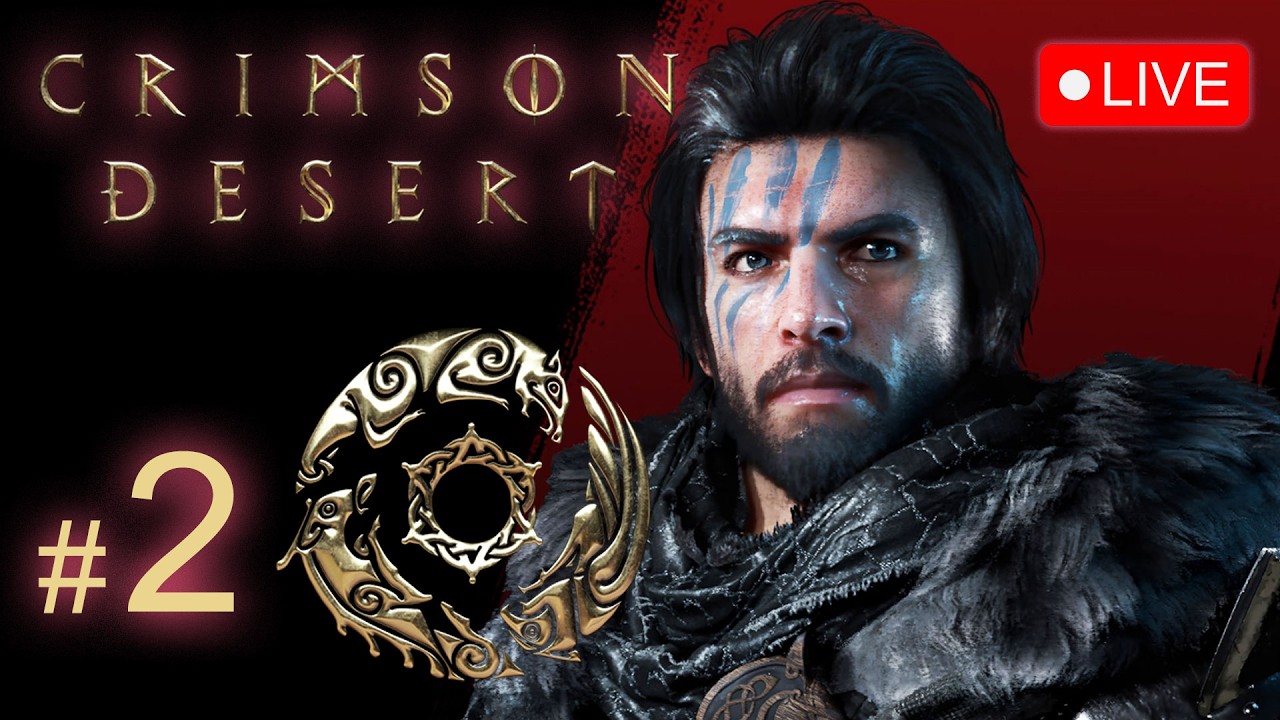 BEGINNING 🏜️ CRIMSON DESERT 🏜️ Gameplay Walkthrough Live Stream Part 2