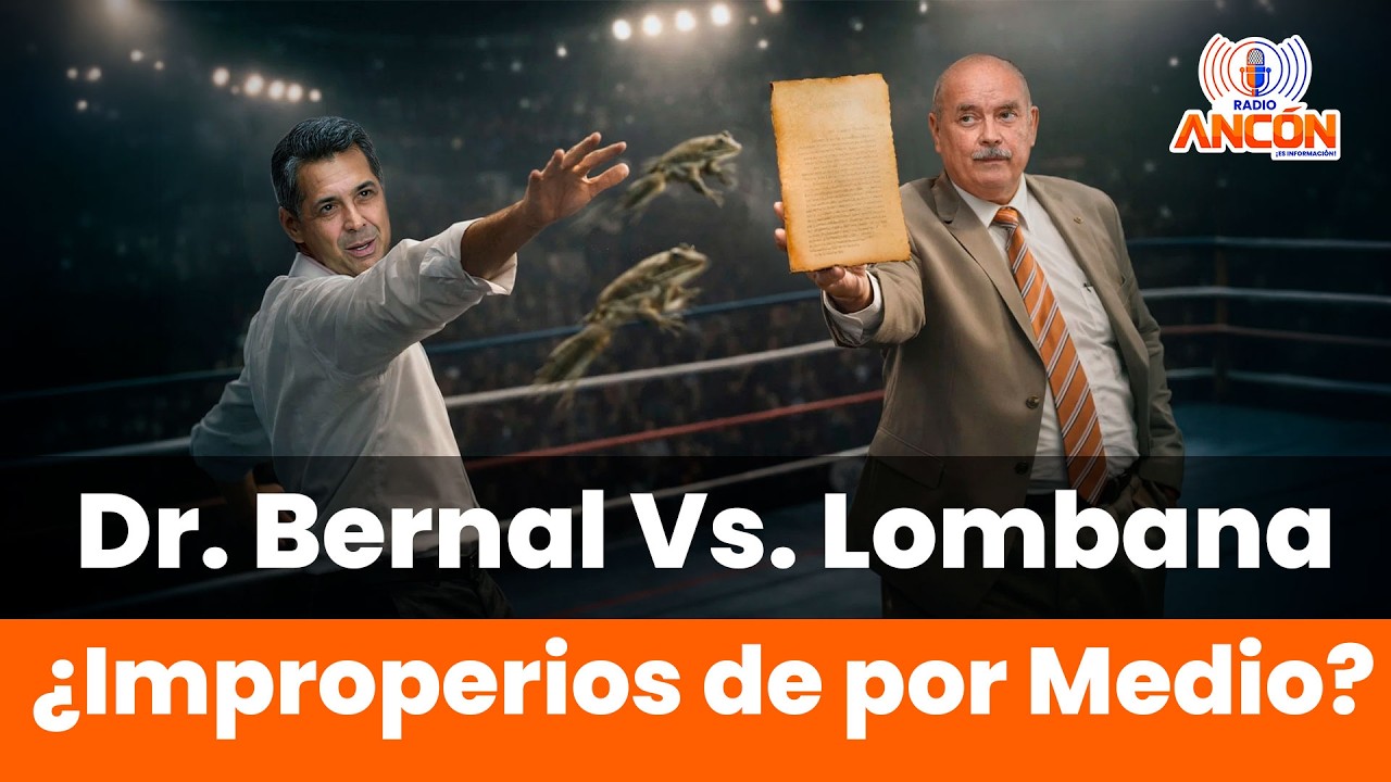 🥊 Dr. Bernal Vs. Lombana: 