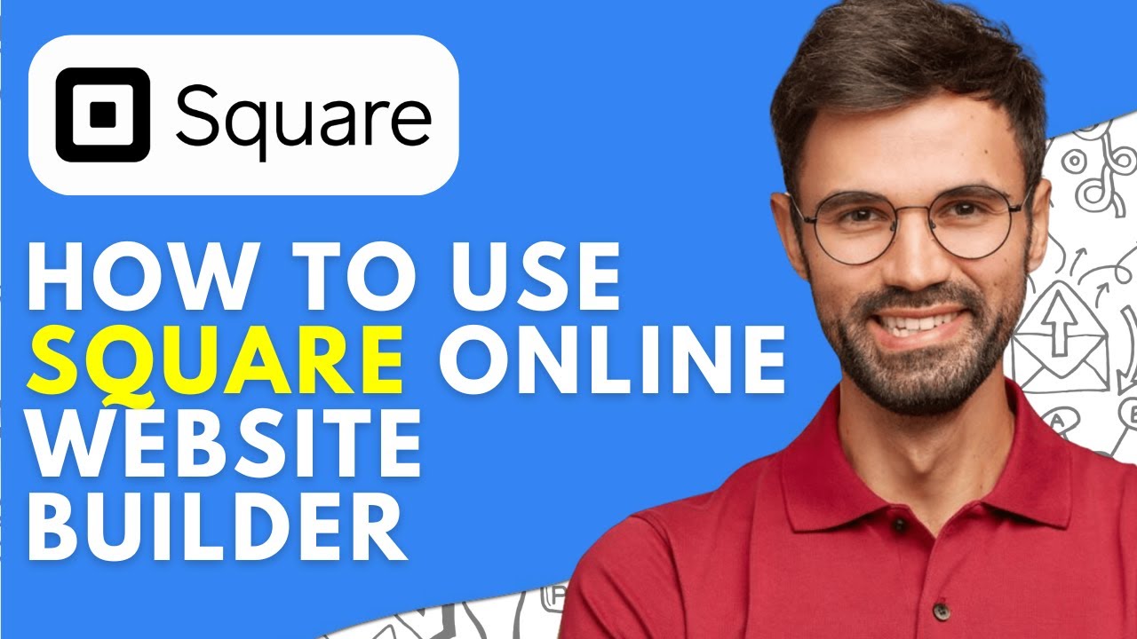 How to Use Square Online Website Builder (2026) Tutorial & Review