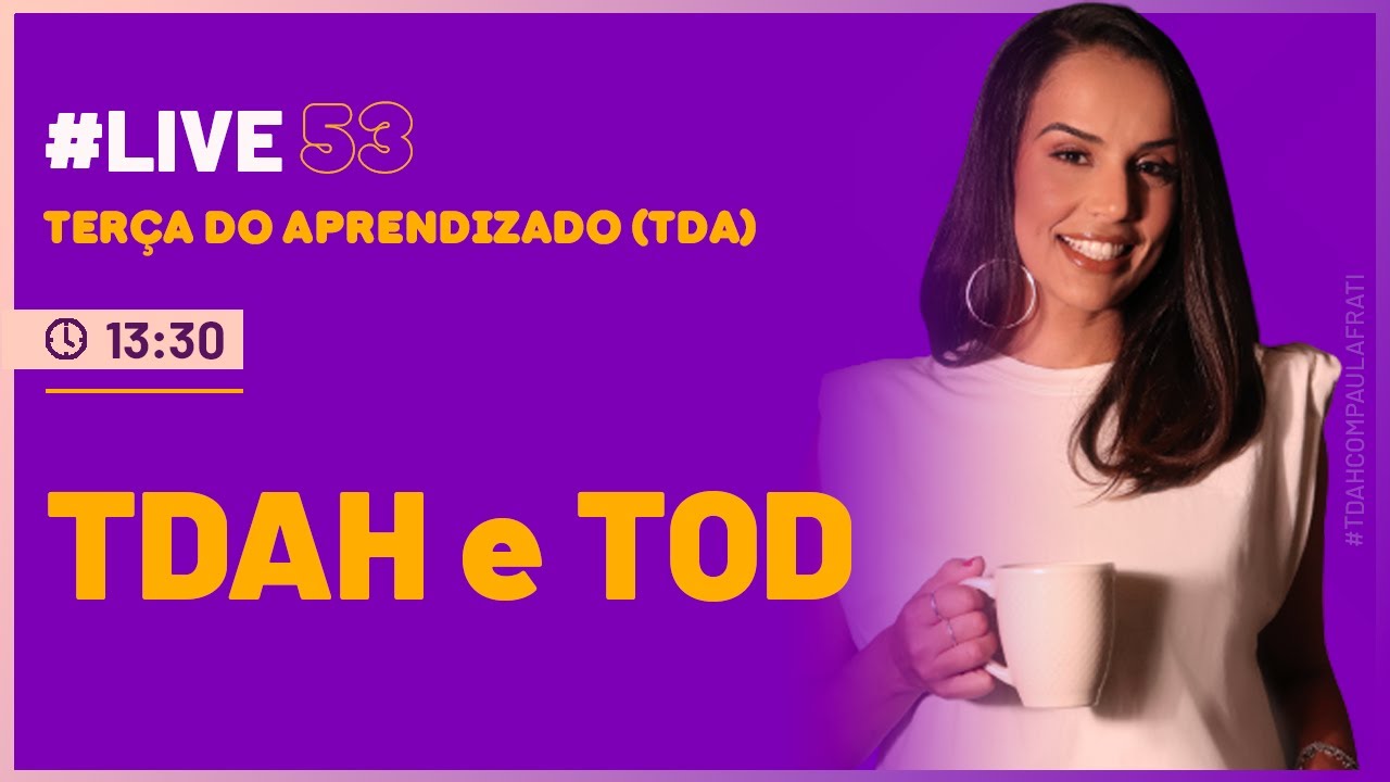 TDAH e TOD
