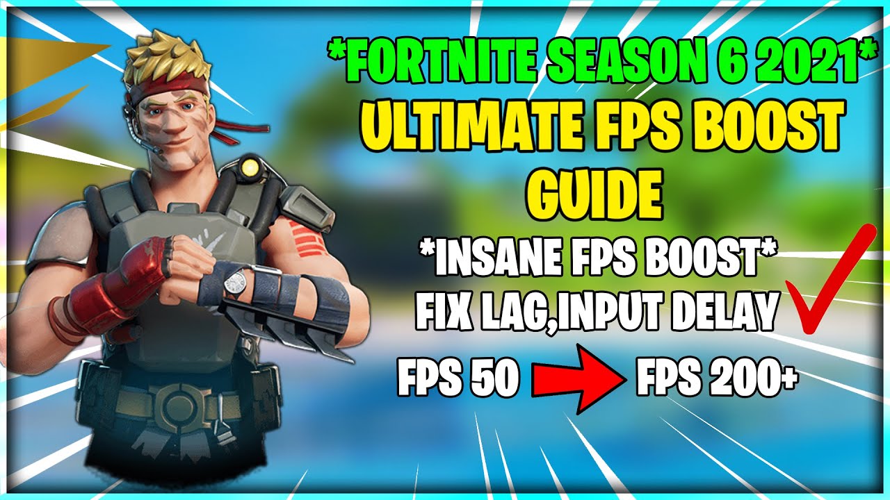 *NEW* Ultimate Fortnite Chapter 2 Season 6 FPS Boost Guide Low End Pc | Fix FPS Drops,Lag