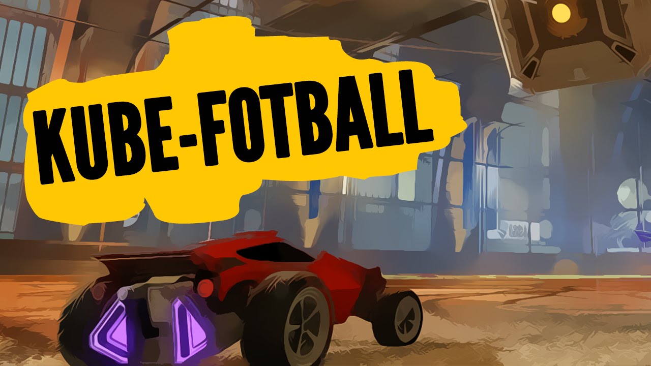 FOTBALL MED KUBER - Norsk Rocket League