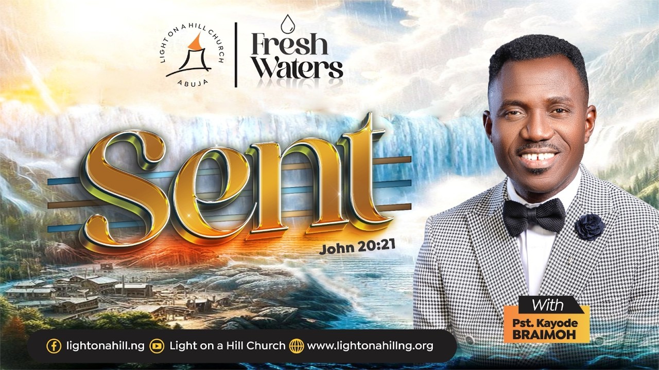 SENT | Pastor Kayode Braimoh