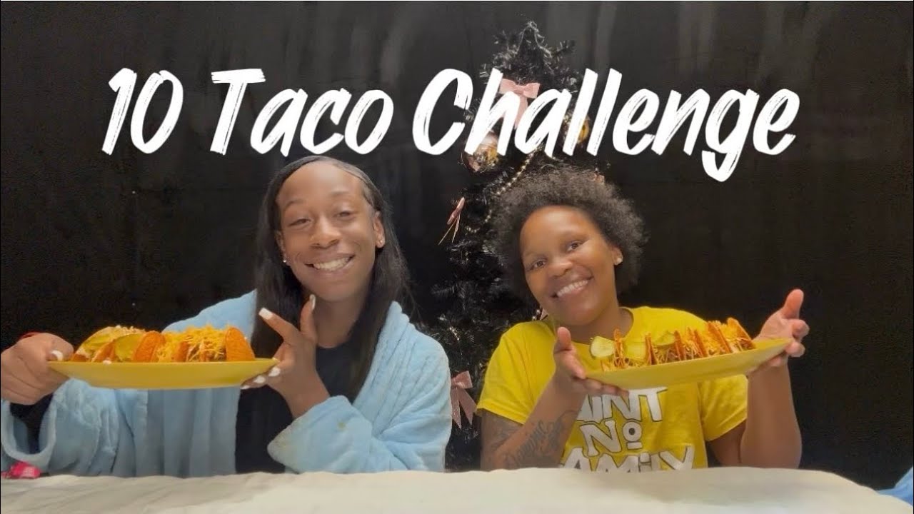 10 taco challenge, Mukbang, spending time with my cousin, mukbang chit chat 