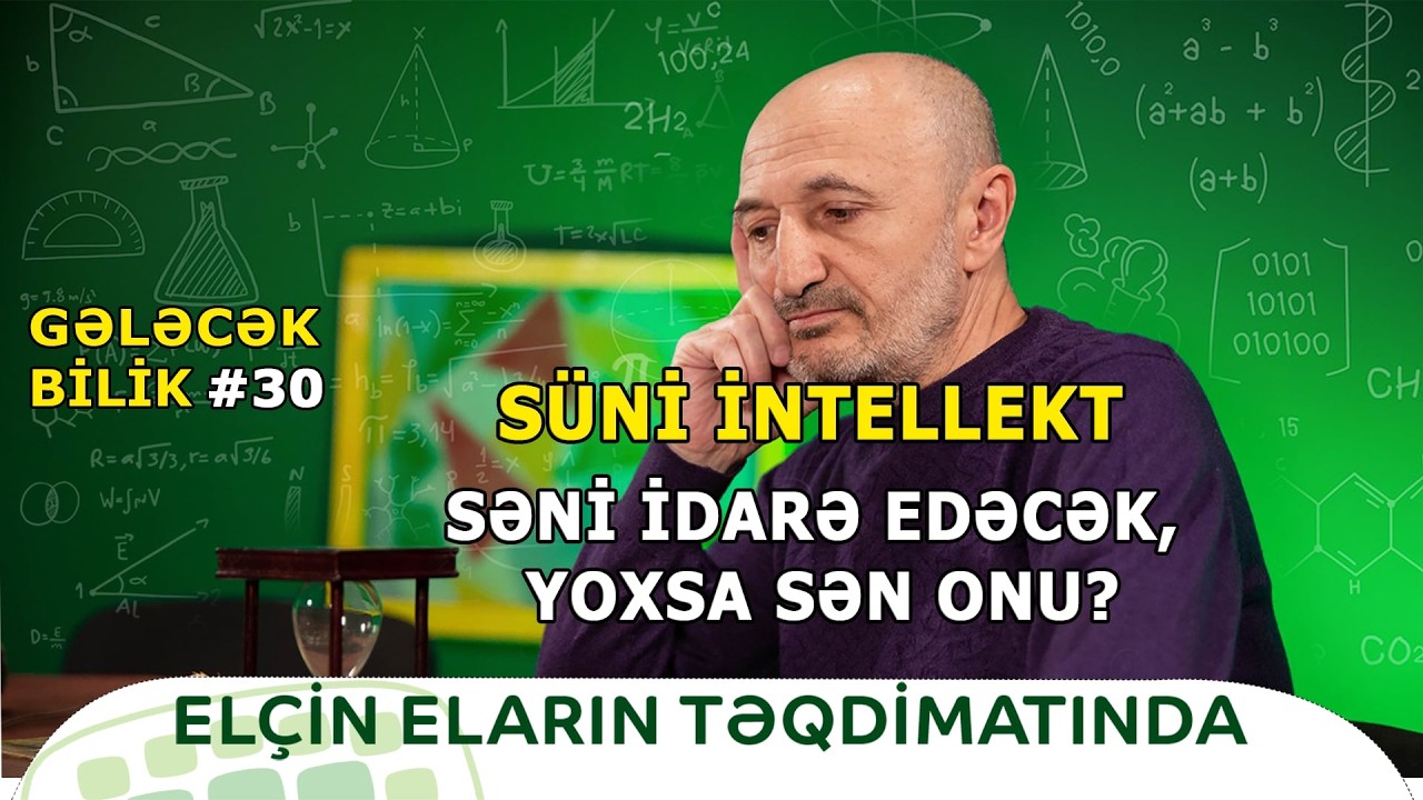 Gələcək süni intellektlə işləyə bilənlərindi – indidən öyrənin | Gələcək Bilik