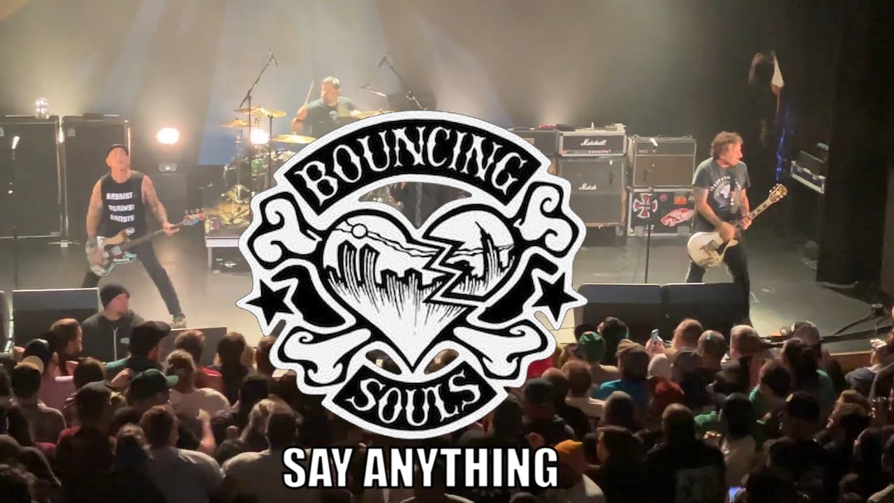 THE BOUNCING SOULS - SAY ANYTHING