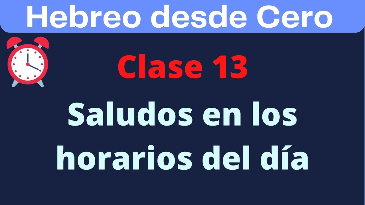 CURSO DE HEBREO para principiantes CLASE 13 SALUDOS FORMALES | Aprendiendo Hebreo Facil en 5 minutos