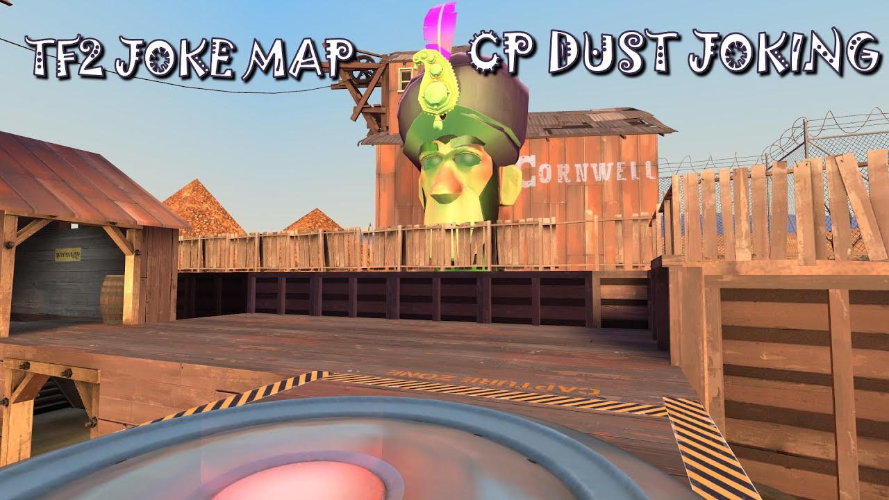 TF2 Joke Map: cp dust joking
