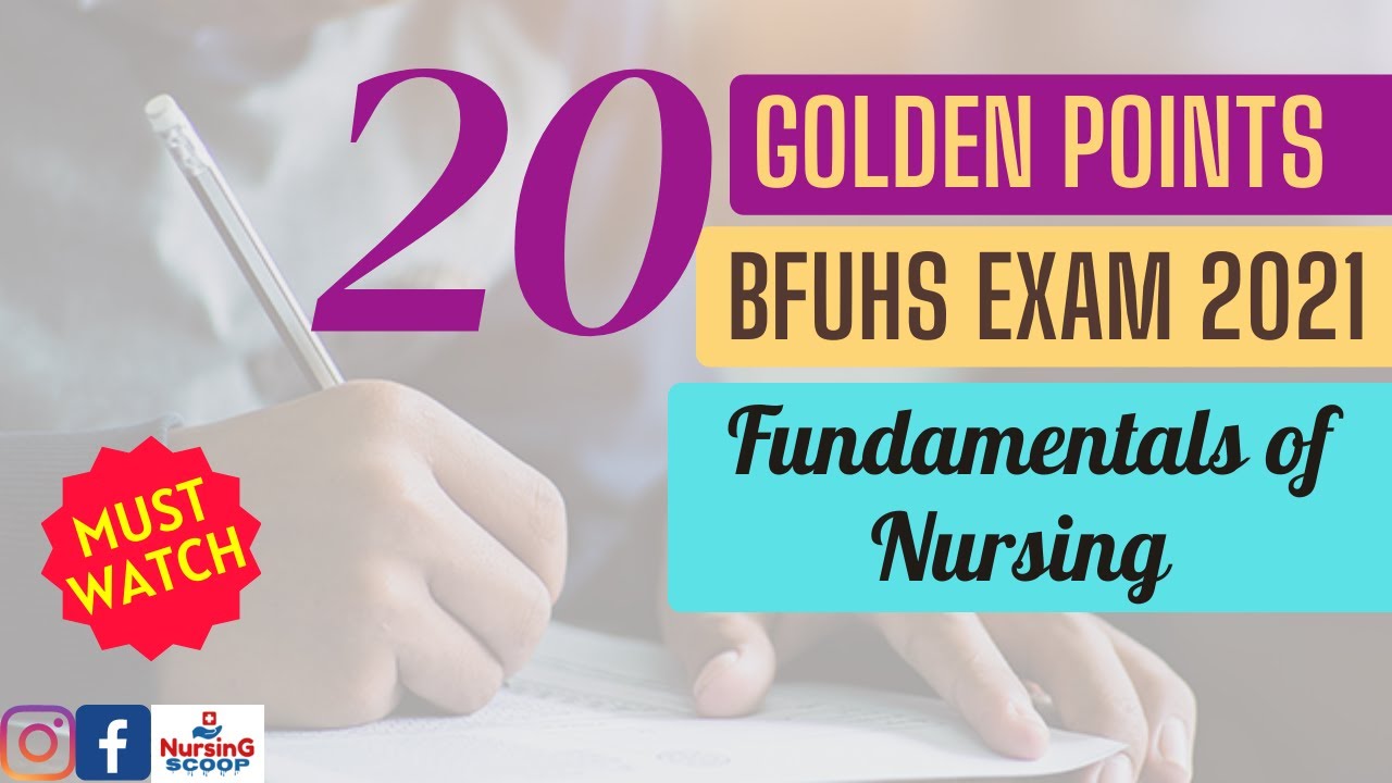 BFUHS Staff Nurse Exam 2021 - 20 Golden Points in Detail | Last Minute Preparation by Nursing Scoop