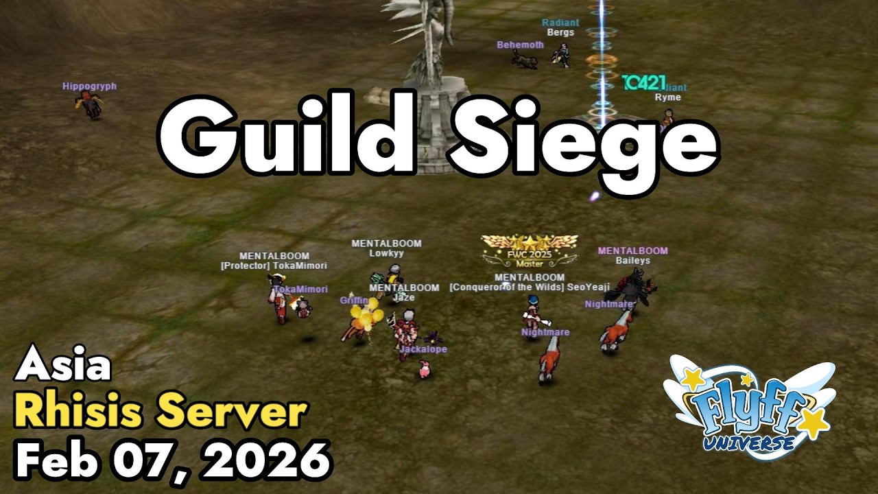 Guild Siege (Rhisis Server) February 07, 2026 | Flyff Universe