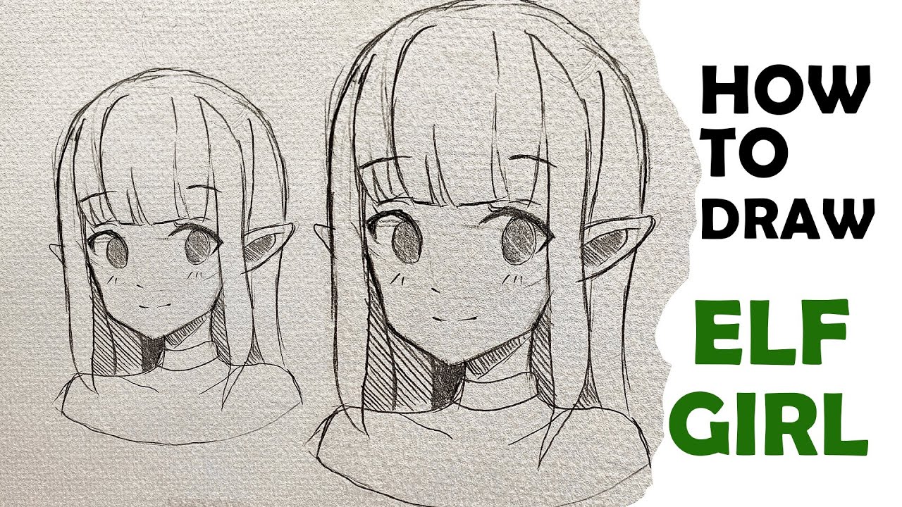 How to draw Anime ELF Girl [No Timelapse]
