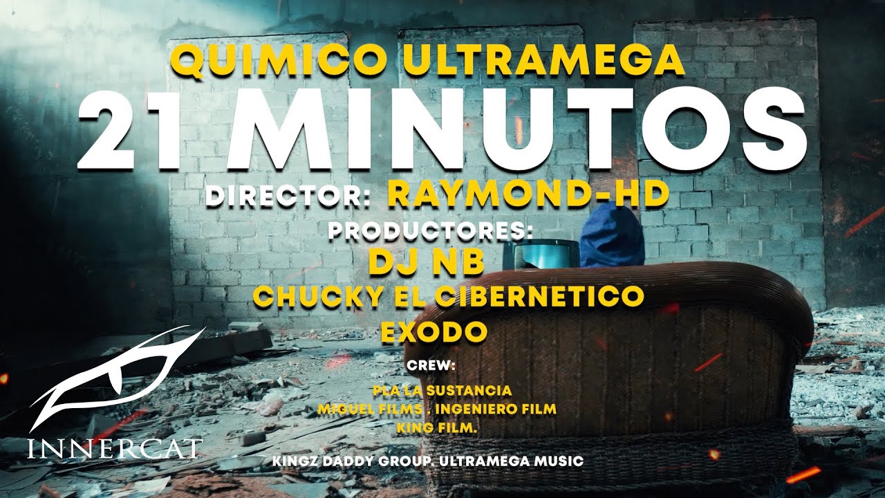 Quimico Ultra Mega - 21 Minutos (Homenaje al Rap Dominicano 🇩🇴)