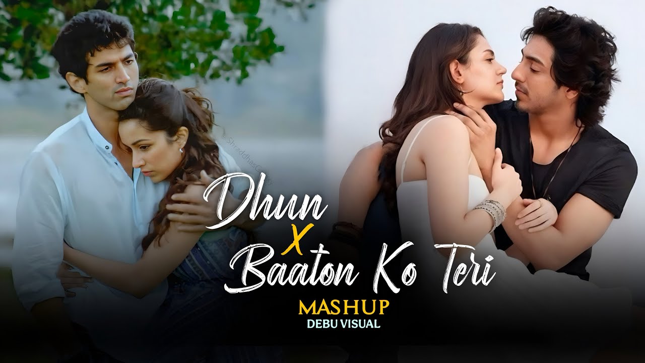 Dhun X Baaton Ko Teri Mashup | Arijit Singh | Milne Hai Mujhse Aayi | Saiyaara Songs 2026
