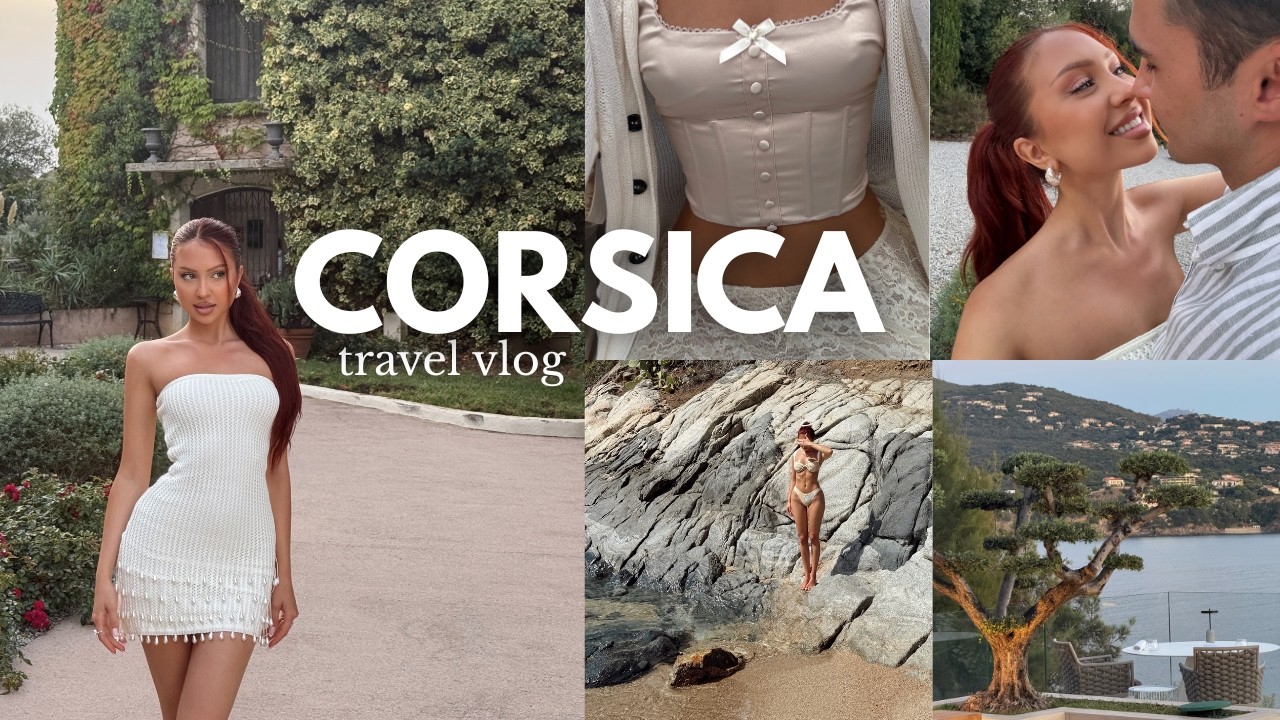 Корсика: наше последнее путешествие в качестве парня и девушки | LUXURY VLOG — часть 2
