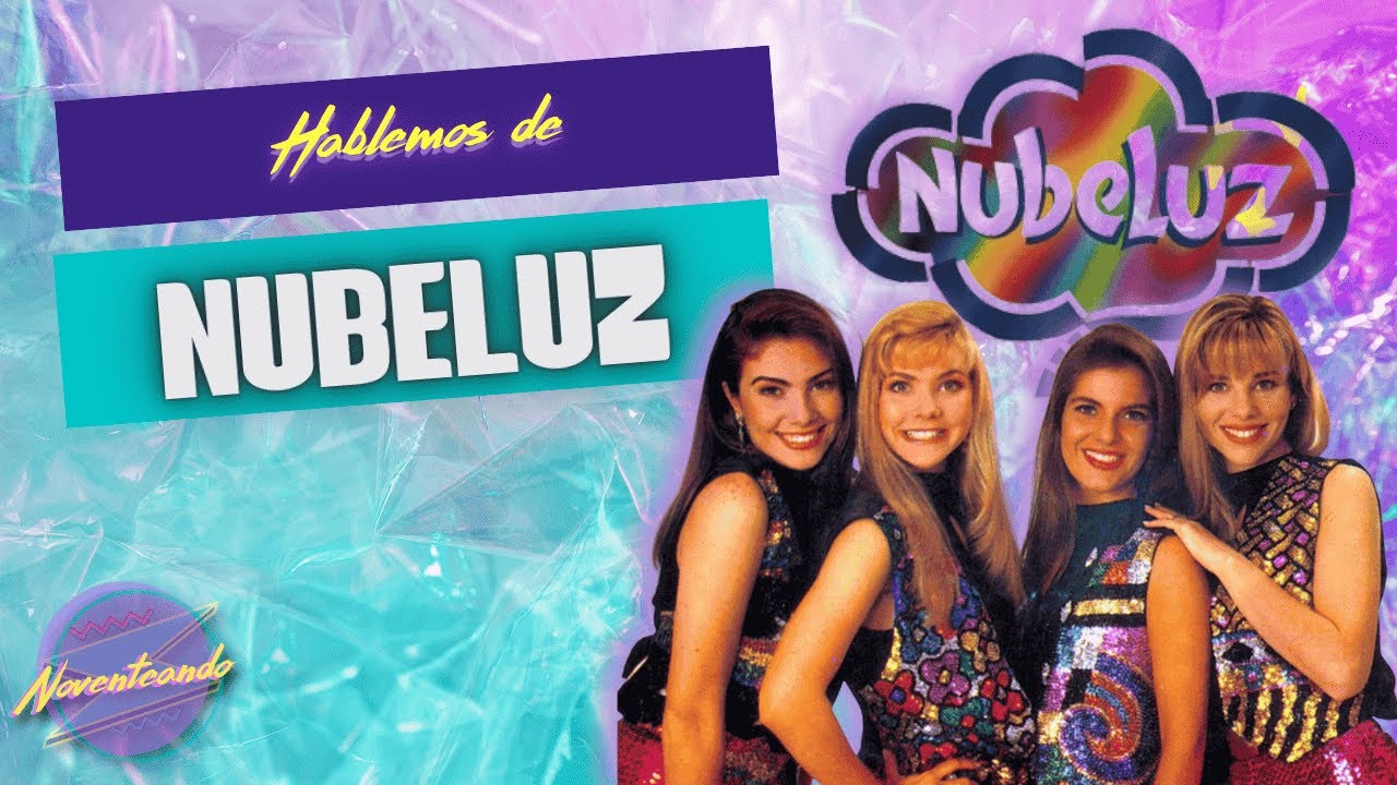 Hablemos de Nubeluz - Noventeando - T2E6