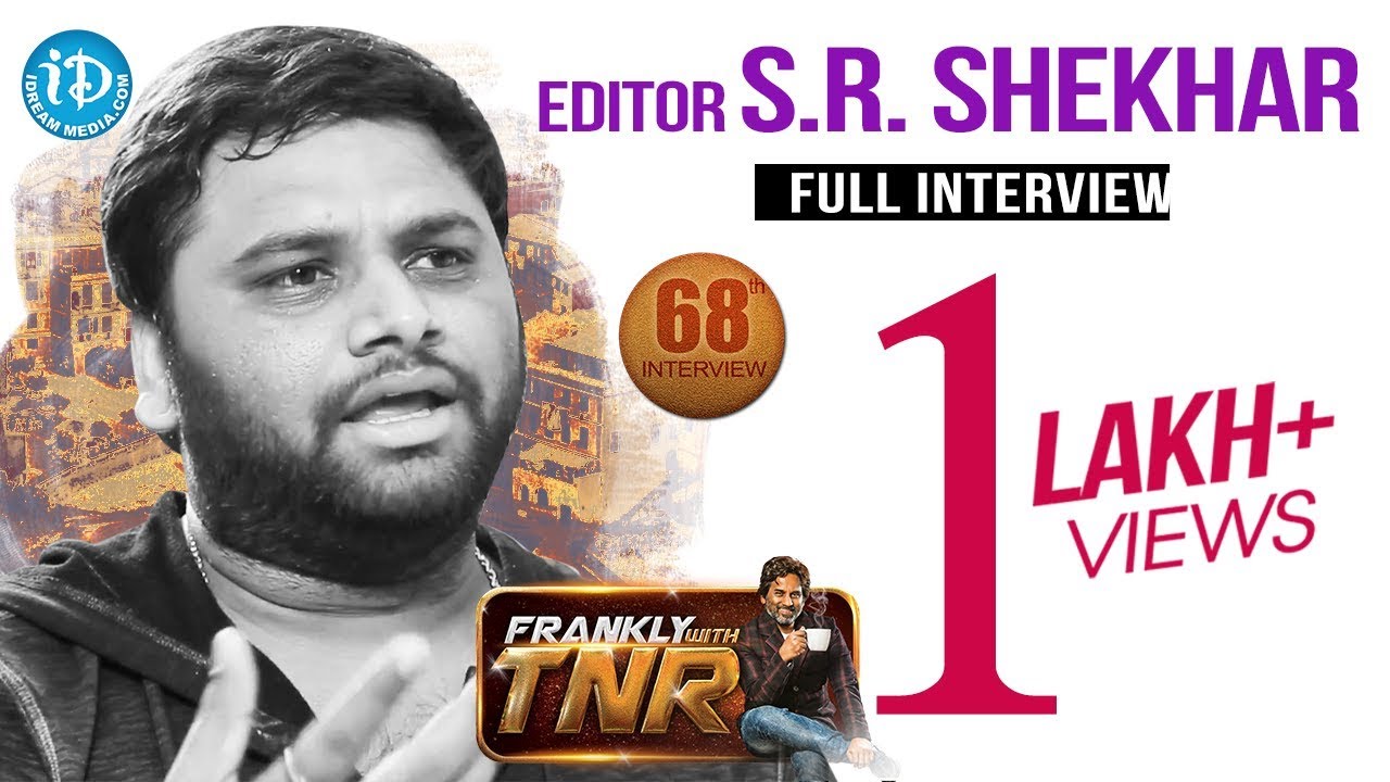 Editor SR Shekhar Exclusive Interview || Frankly With TNR #68 || Talking Movies #422