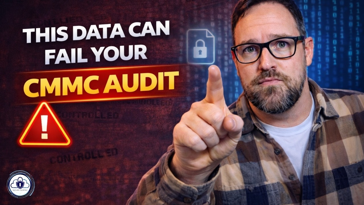 CUI Explained: Why It Matters for CMMC Compliance || CMMC with Clarity Episode #2