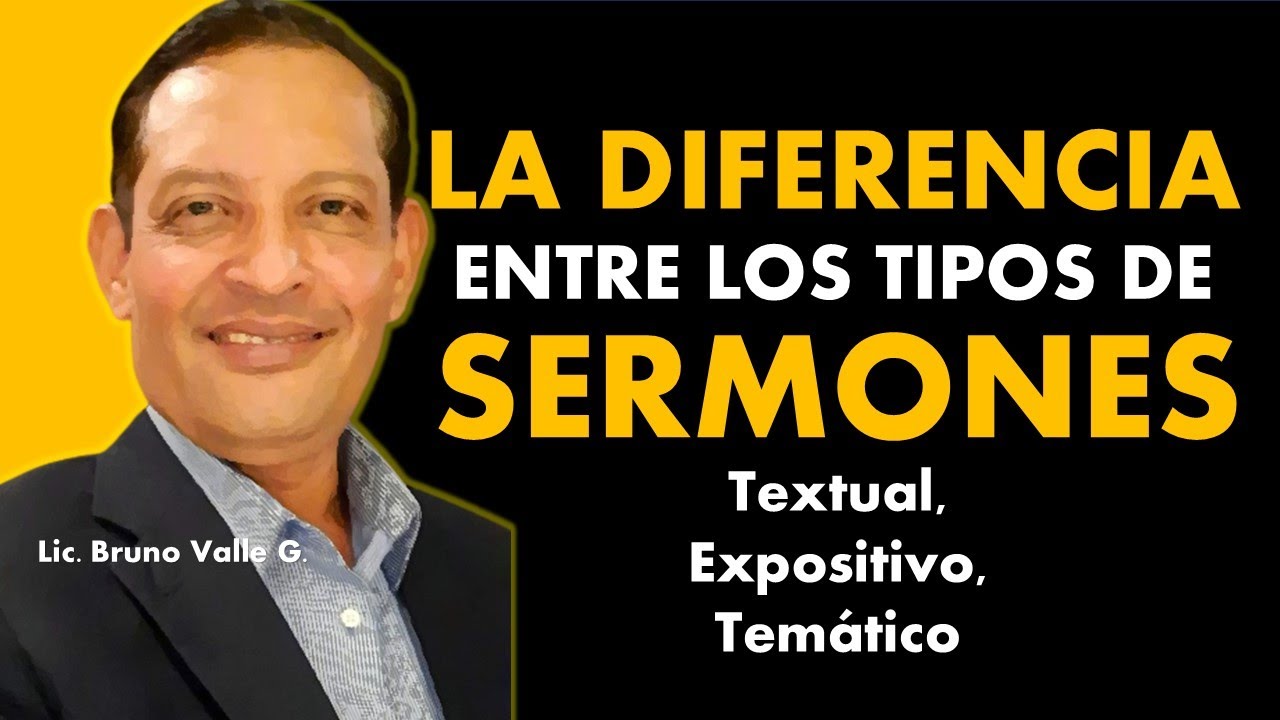 C&Oacute;MO SE DIFERENCIAN LOS SERMONES TEXTUAL, EXPOSITIVO Y TEM&Aacute;TICO