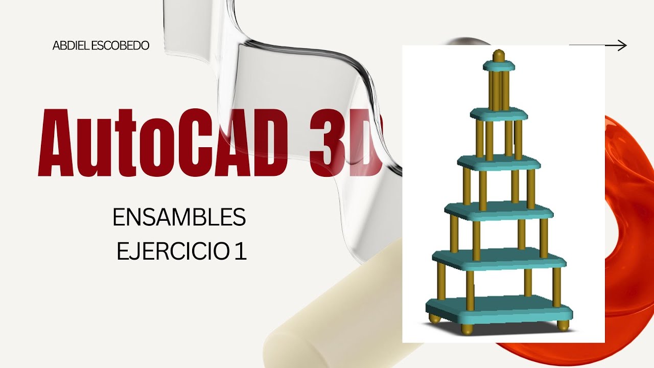 AutoCAD 3D Curso desde CERO | Ensambles | Ejercicio 1