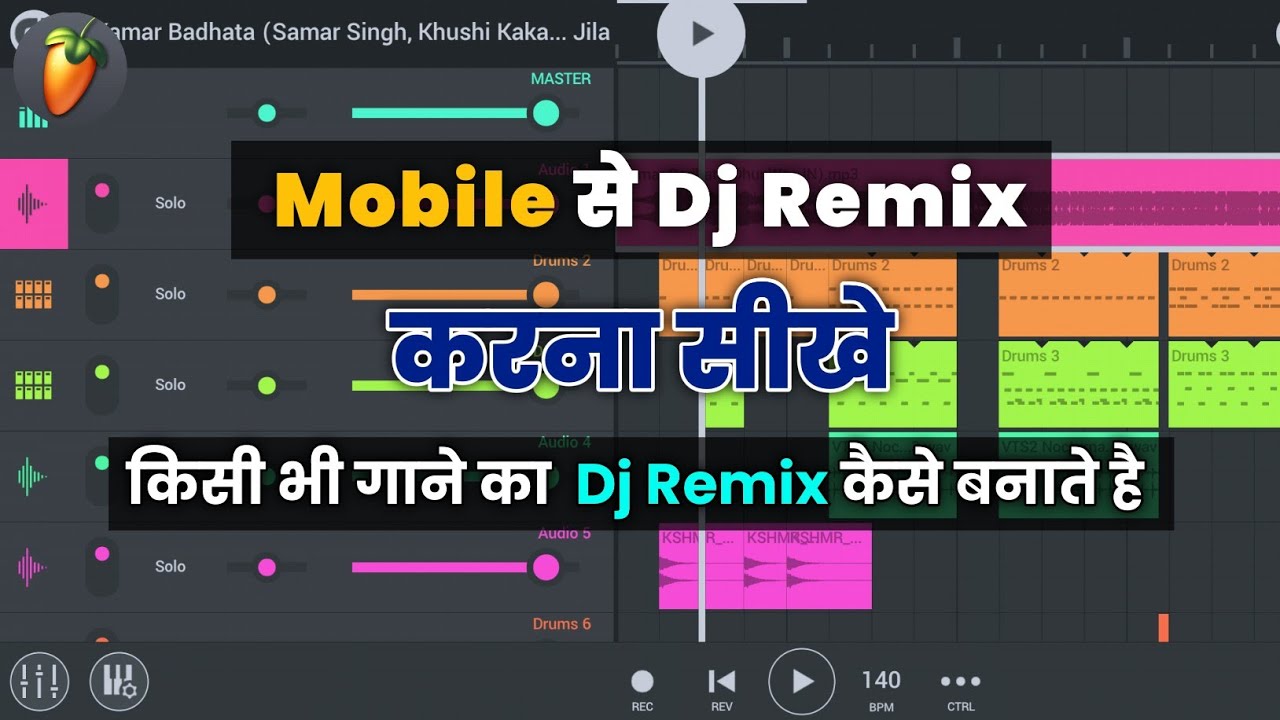 Fl Studio Mobile Me Dj Remix Kaise Kare || How to make Dj Remix Song in Mobile