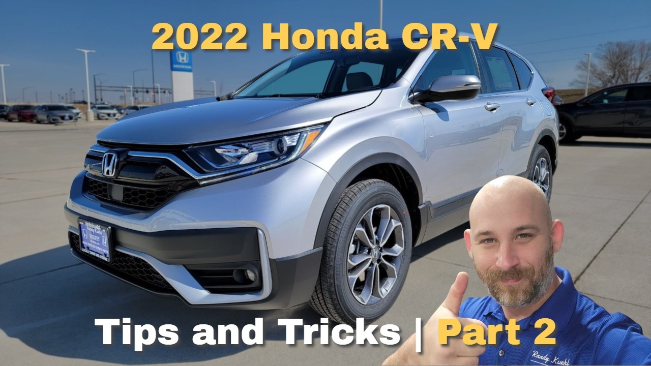 2022 Honda CR-V Tips and Tricks | Part 2
