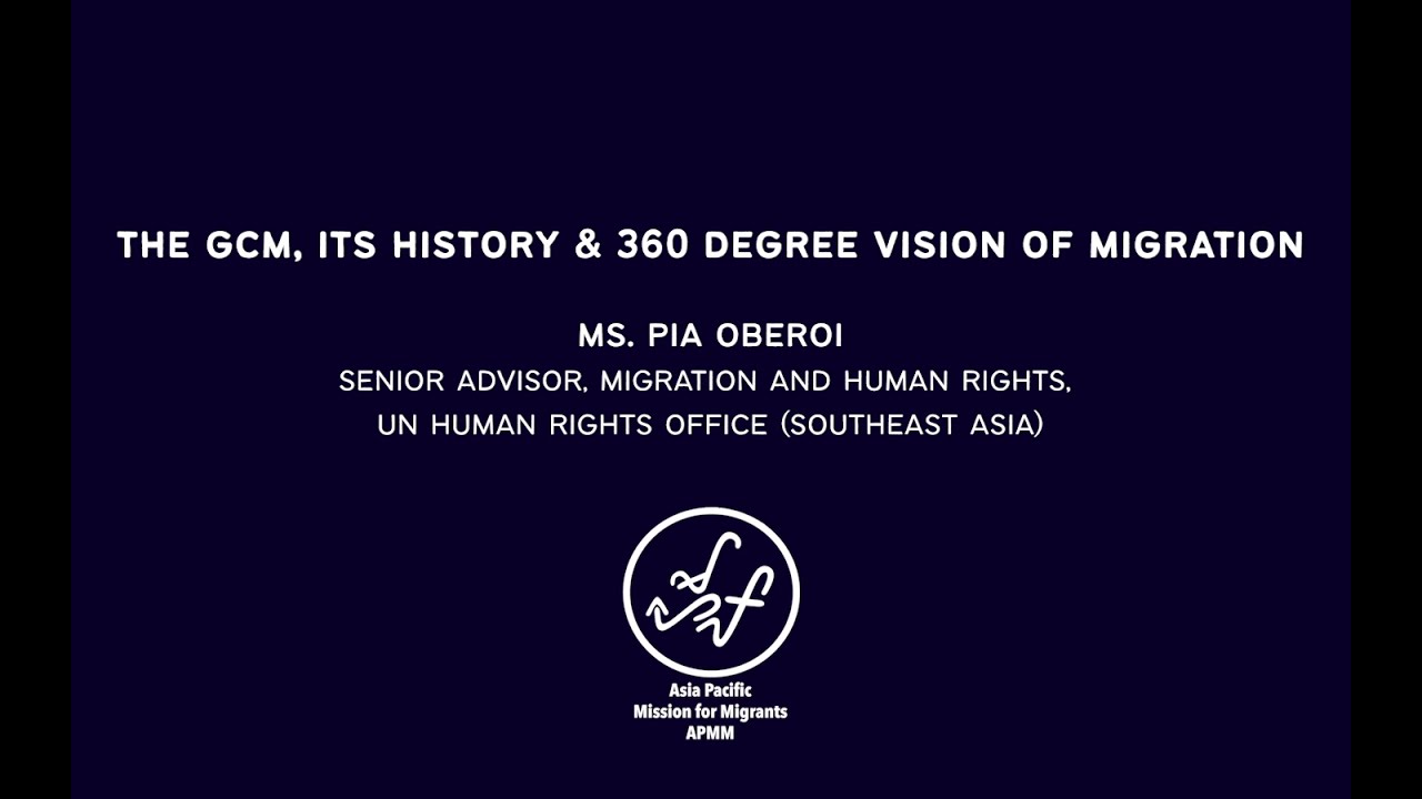 2 - GCM, its history and 360 degree vision of migration