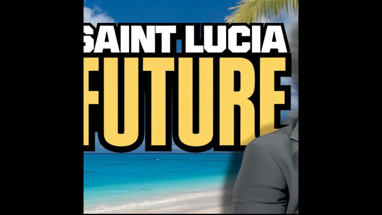 Saint Lucia's $10 Billion Business Boom Is Just Starting