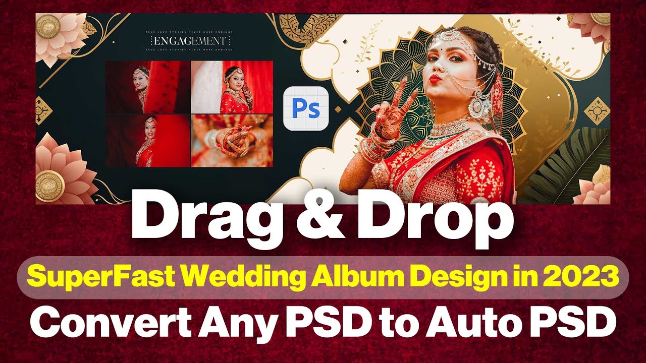 Supafast Way To Create Wedding Album | Drag and Drop Script | How to create Magic PSD | Action