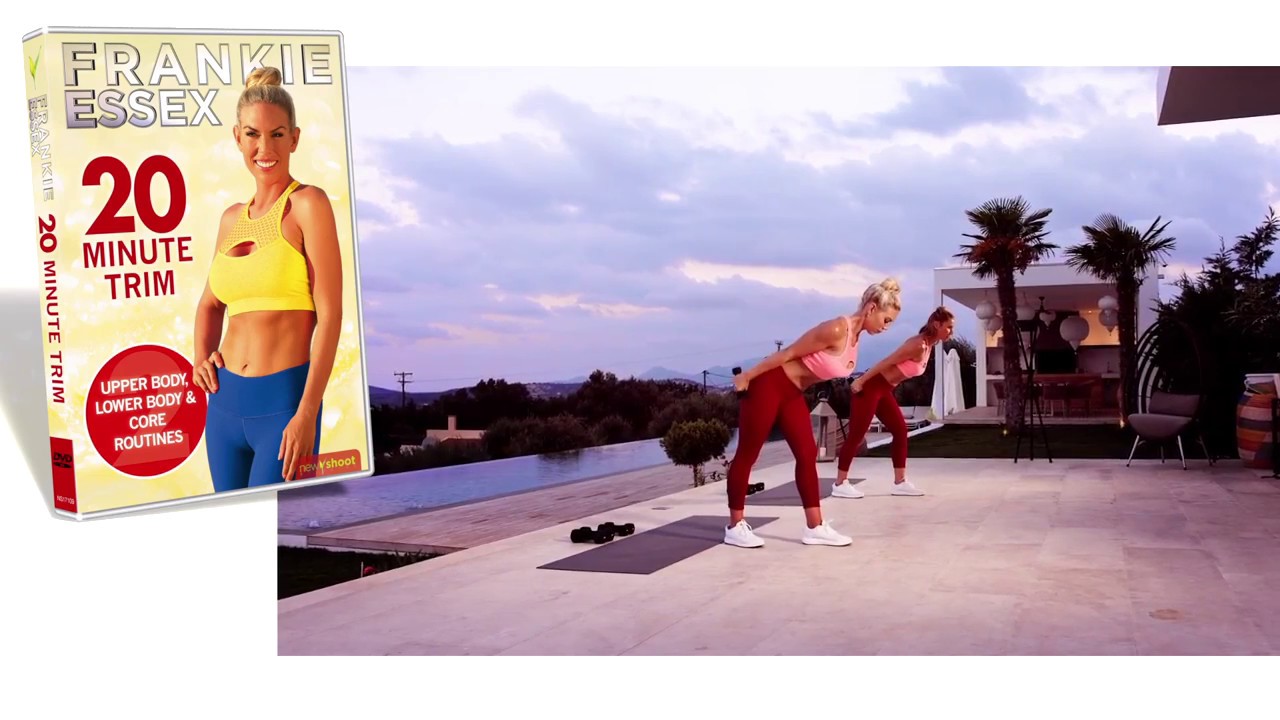 Frankie Essex - 20 Minute Trim - Upper Body