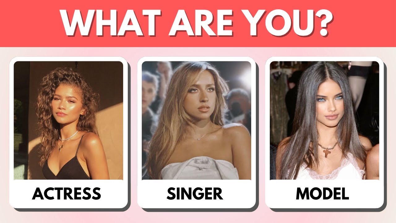Are You an ACTRESS, SINGER, or MODEL? | Aesthetic Personality Quiz