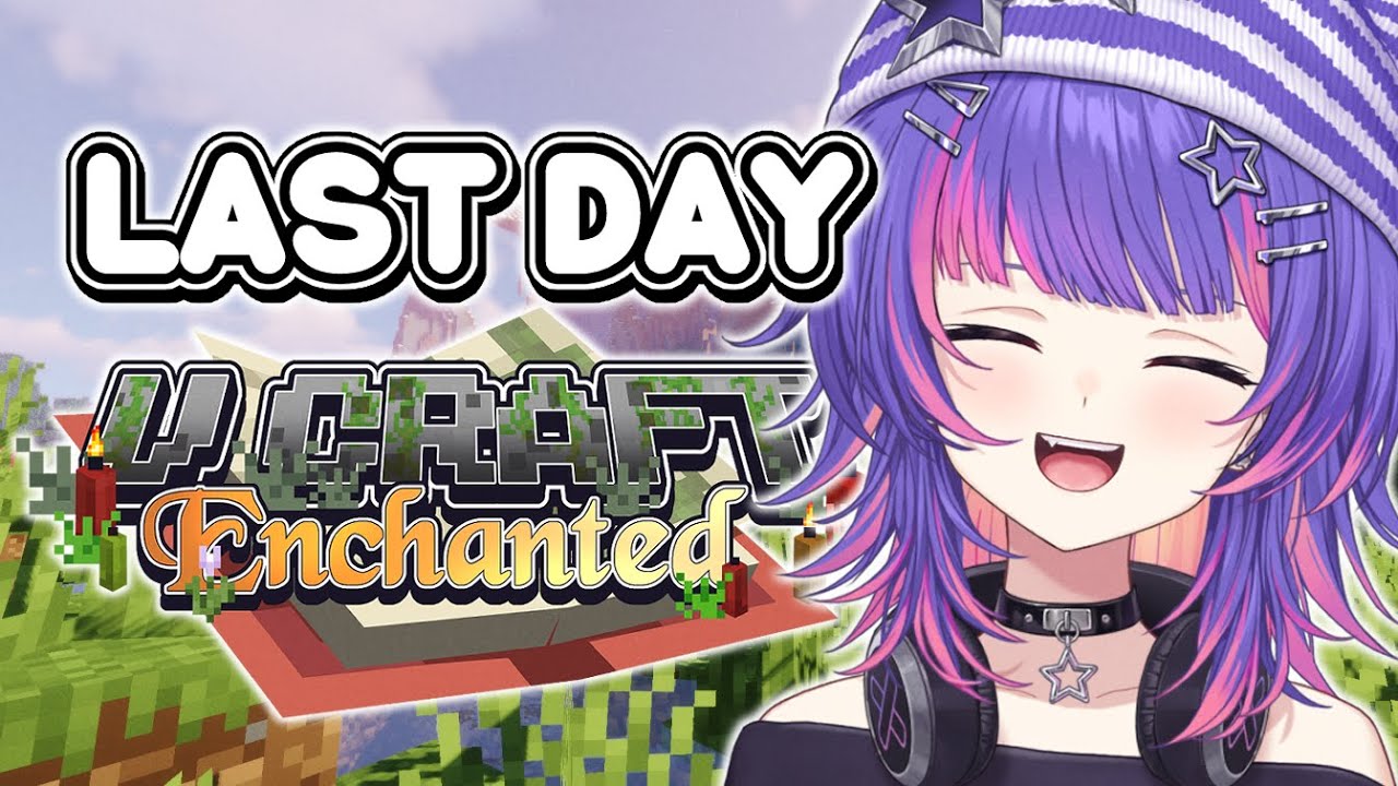 【MINECRAFT RP #VCraftEnchanted】LAST DAY...... am gonna miss this ):【#VSPOEN #RikoSolari】