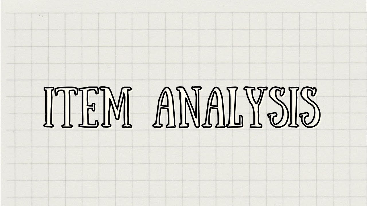 ITEM ANALYSIS|Assessment of Learning 1