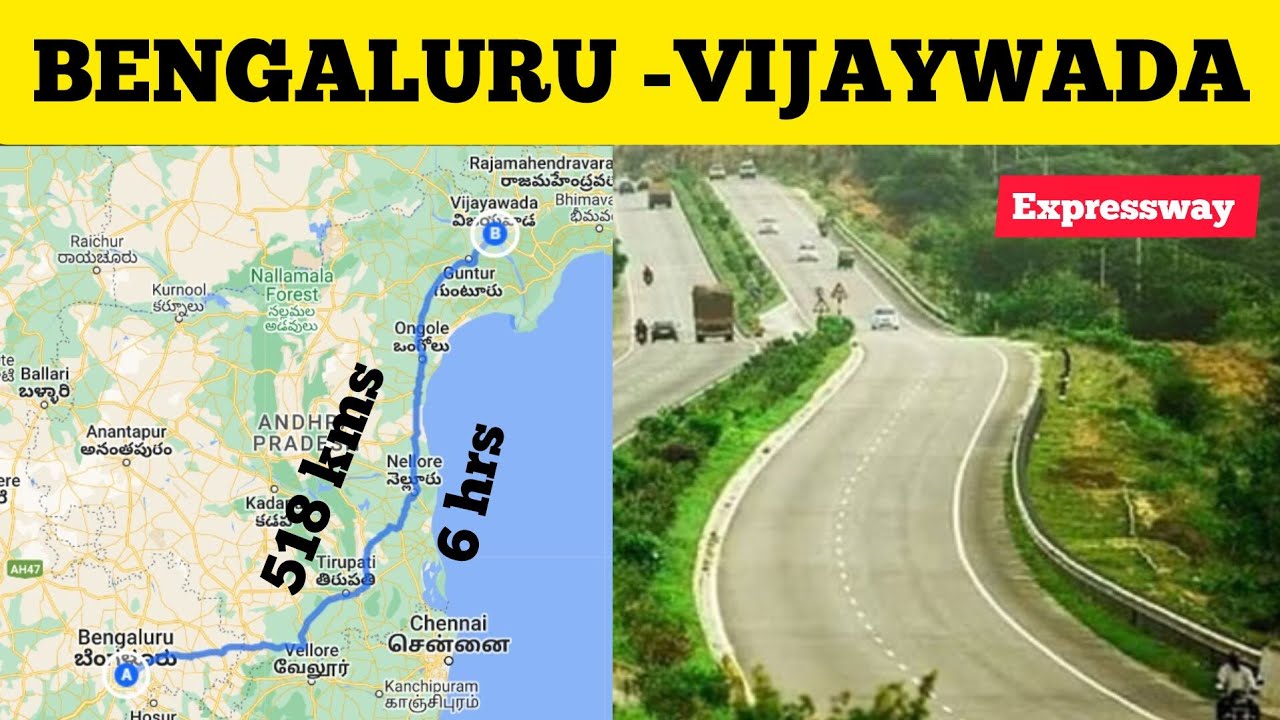 Bangalore to Vijaywada in 6 hrs with Bengaluru - Vijaywada Expressway || All You Need to Know