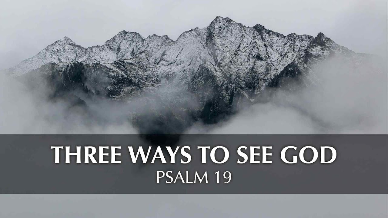 Three Ways to See God