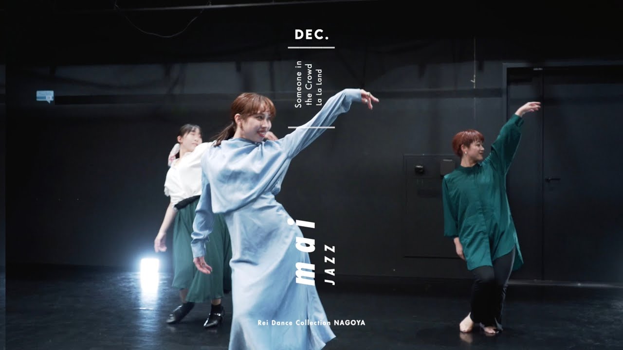 mai - JAZZ Dance “Someone in the Crowd Scene / La La Land”