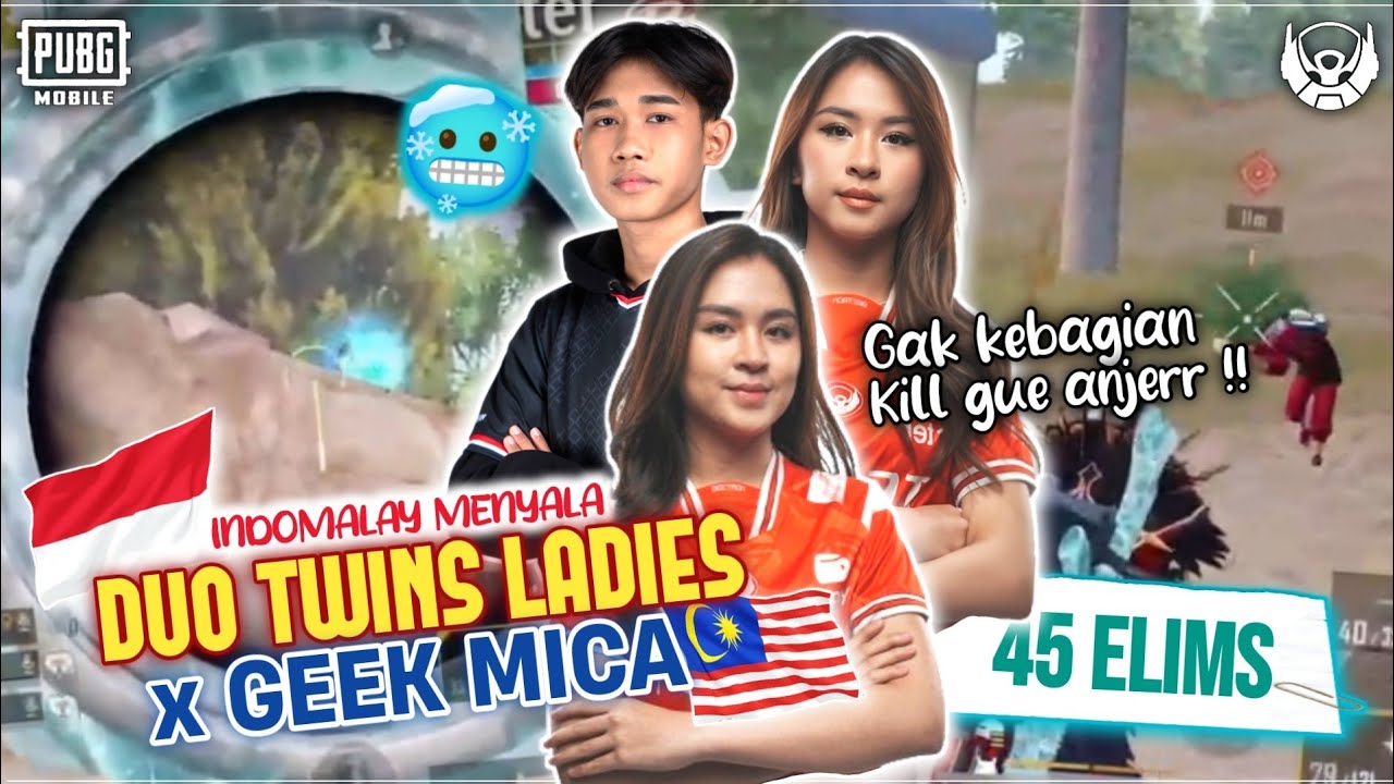 DUO TWINS LADIES x GEEK MICA OBRAK ABRIK ERANGEL SAMPAI GAK KEBAGIAN KILL !! - Babyla