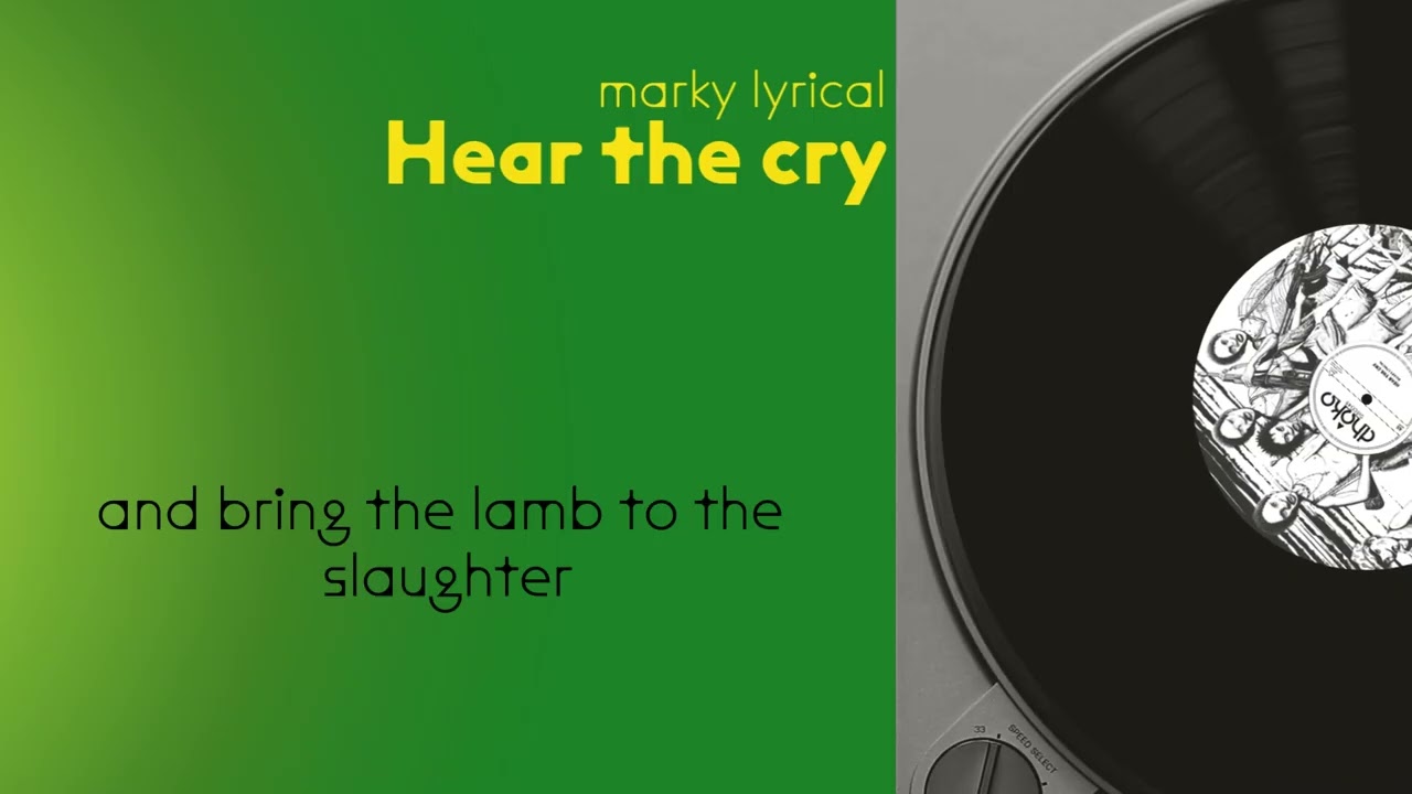 Hear The Cry lyric video