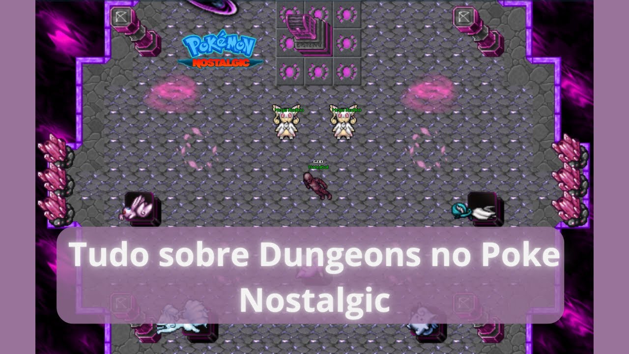 Tudo sobre as Dungeons de POKEMON NOSTALGIC