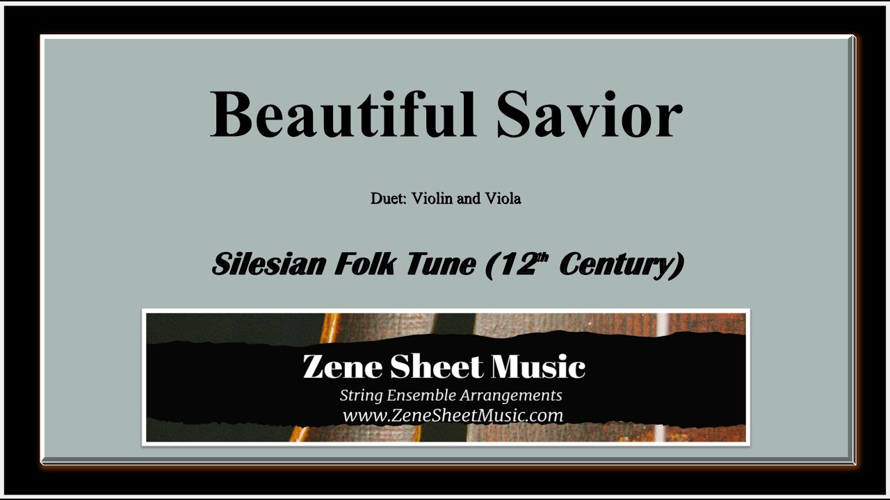 Beautiful Savior   Duet for Violin and Viola   Zene Strings