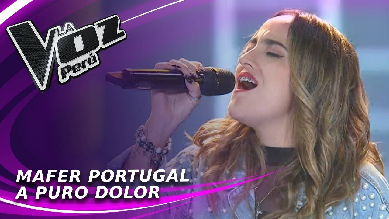 Mafer Portugal - A puro dolor | Audiciones a ciegas | Temporada 2022 | La Voz Perú